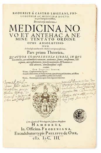 CASTRO, RODRIGO DE.  De universa mulierum medicina.  1603.  Inscribed by the author to Johann Albrecht II, Duke of Mecklenburg.